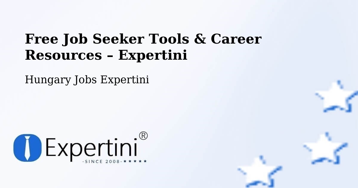 Free Job Seeker Tools & Career Resources – Deszk - Deszk, Hungary Jobs Expertini